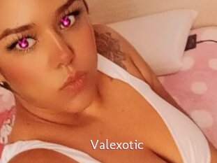 Valexotic