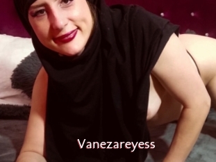 Vanezareyess