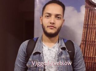 Viggoslaveblow