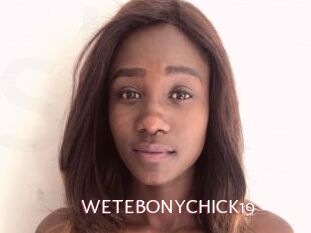 WETEBONYCHICK19