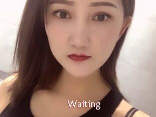Waiting
