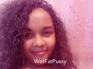 WetFatPussy