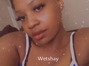 Wetshay