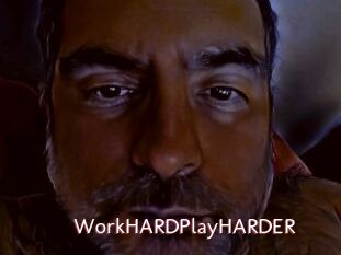 WorkHARDPlayHARDER