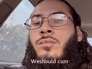 Weshould_cum