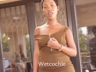 Wetcochie