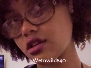Wetnwild840