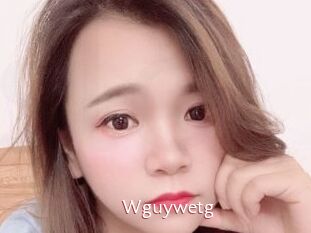 Wguywetg