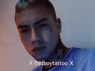 X_badboytattoo_X