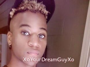 XoYourDreamGuyXo