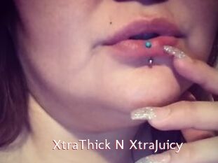 XtraThick_N_XtraJuicy