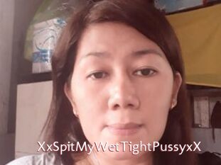 XxSpitMyWetTightPussyxX
