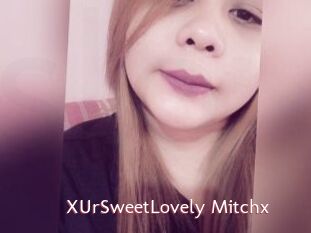 XUrSweetLovely_Mitchx