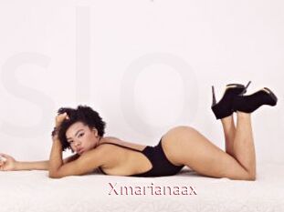 Xmarianaax