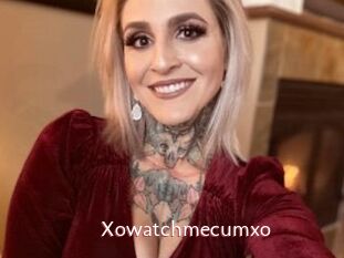 Xowatchmecumxo
