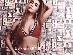 XxYourBBGIRLMistressxx