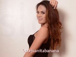 Xxxjuanitabanana