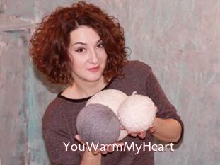 YouWarmMyHeart