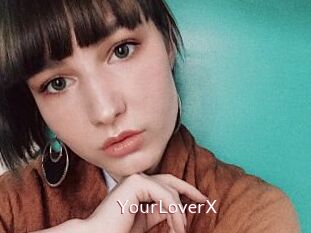 YourLoverX