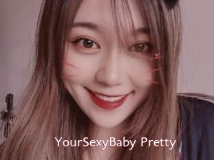 YourSexyBaby_Pretty