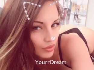 YourrDream