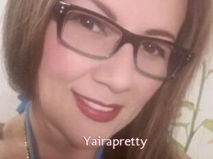 Yairapretty
