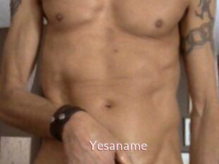 Yesaname