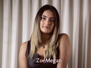 ZoeMegan