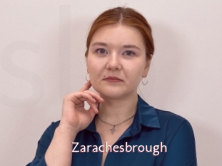 Zarachesbrough